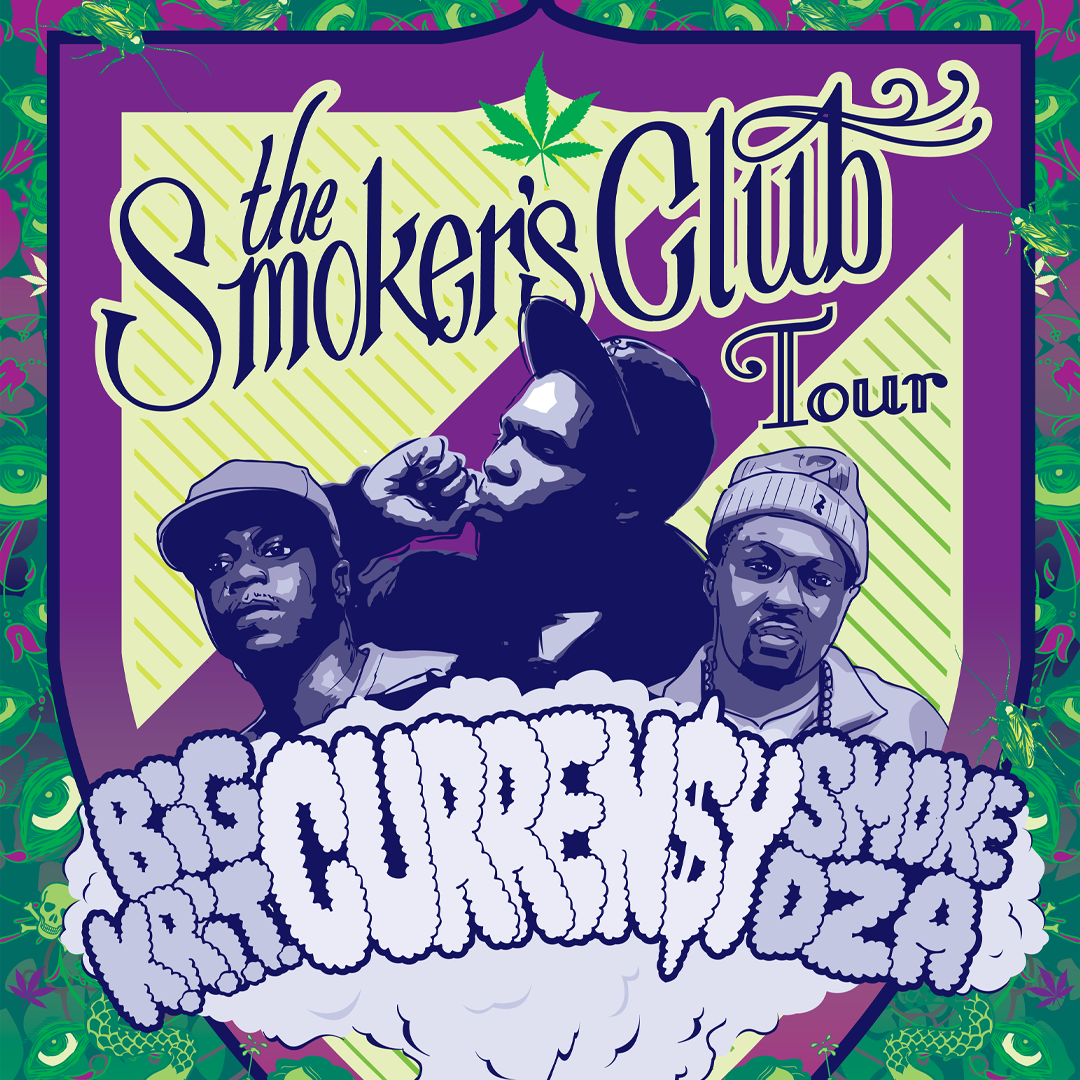 The Smoker's Club Tour