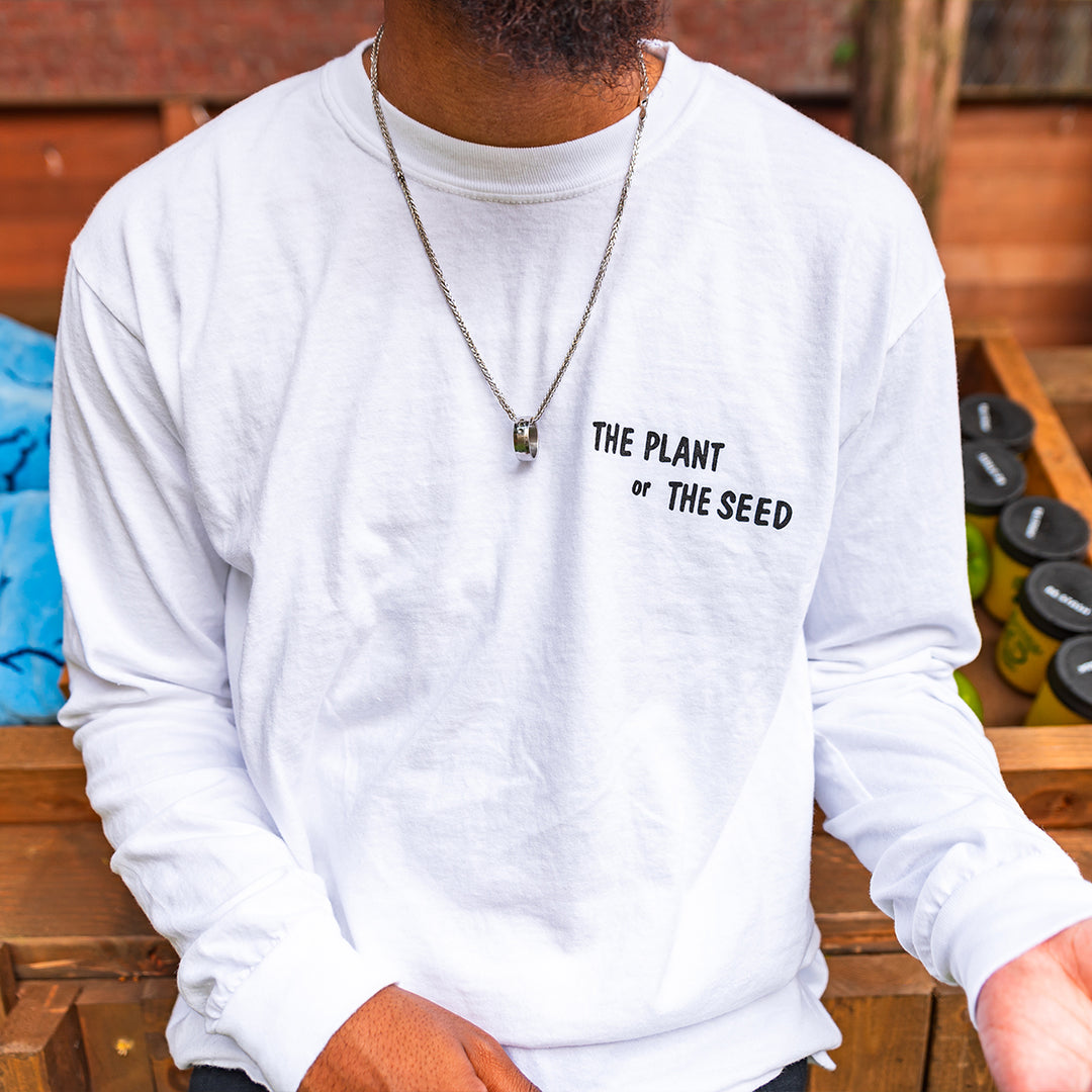 The Plant Or The Seed Long Sleeve Tee